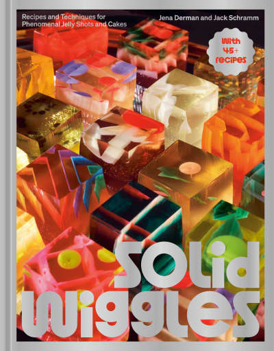 Solid Wiggles by Jena Derman, Jack Schramm