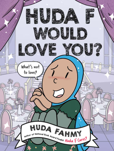 Huda F Would Love You?: A Graphic Novel by Huda Fahmy