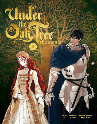 Under the Oak Tree: Volume 1 (The Comic) by Suji Kim, P, namu