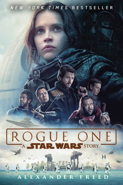 Rogue One: A Star Wars Story by Alexander Freed