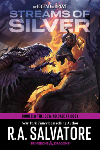 Streams of Silver: Dungeons & Dragons by R.A. Salvatore