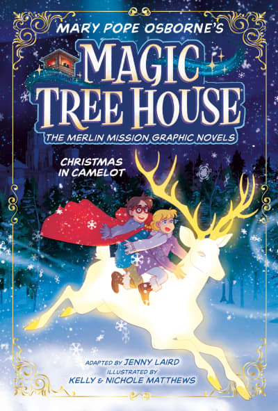 Christmas in Camelot Graphic Novel by Mary Pope Osborne, Jenny Laird, Kelly Matthews, Nichole Matthews