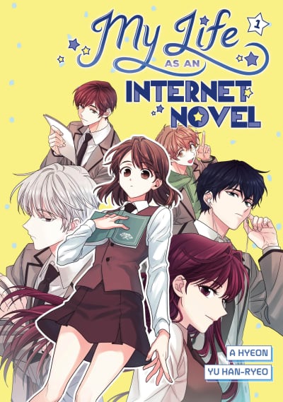 My Life as an Internet Novel Vol. 1 by A Hyeon, Yu Han-ryeo