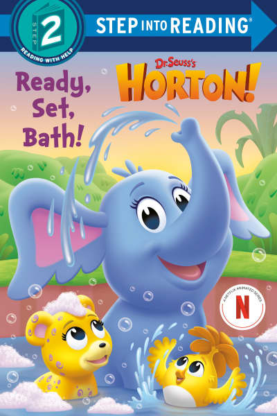 Ready, Set, Bath! (Dr. Seuss's Horton!) by Megan Roth, Random House