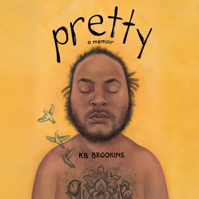Pretty by KB Brookins, KB Brookins