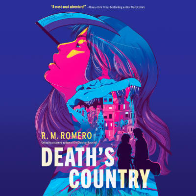 Death&#039;s Country by R. M. Romero, Giordan Diaz