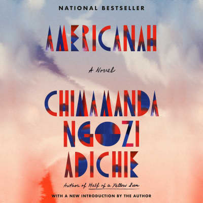 Americanah by Chimamanda Ngozi Adichie, Adjoa Andoh
