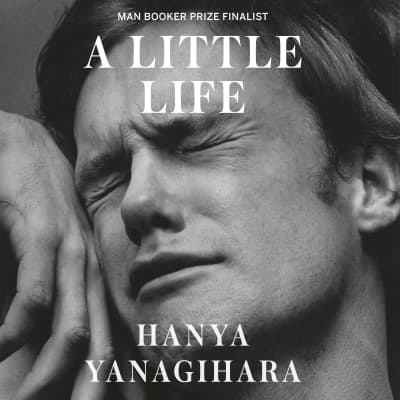 A Little Life by Hanya Yanagihara, Matt Bomer
