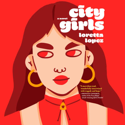 City Girls by Loretta Lopez, Victoria Villarreal, Jesse Vilinsky, Ana Osorio