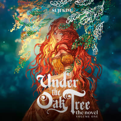 Under the Oak Tree: Volume 1 (The Novel) by Suji Kim, A. Jo