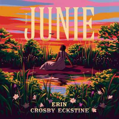 Junie by Erin Crosby Eckstine, Angel Pean