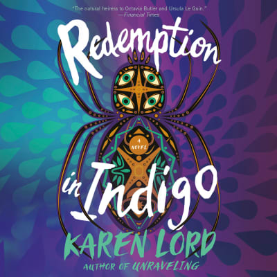 Redemption in Indigo by Karen Lord, Robin Miles