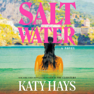 Saltwater by Katy Hays, Allyson Ryan, Cassandra Campbell, Carlotta Brentan