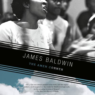 The Amen Corner by James Baldwin, Myra Lucretia Taylor, Dion Graham, January LaVoy, Joniece Abbott-Pratt, Janina Edwards, Aaron Goodson, Angel Pean, Shayna Small, Robin Miles, Dominic Hoffman, JD Jackson, Adenrele Ojo
