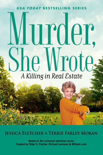 Murder, She Wrote: A Killing in Real Estate by Jessica Fletcher, Terrie Farley Moran