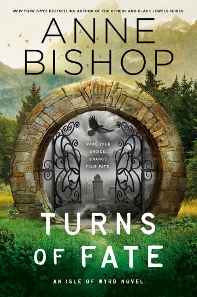 Turns of Fate by Anne Bishop