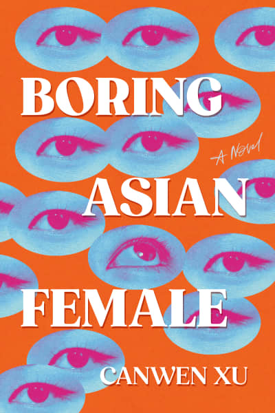 Boring Asian Female by Canwen Xu