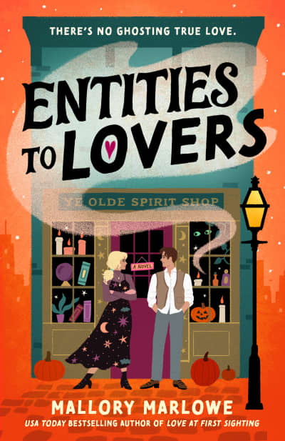 Entities to Lovers by Mallory Marlowe