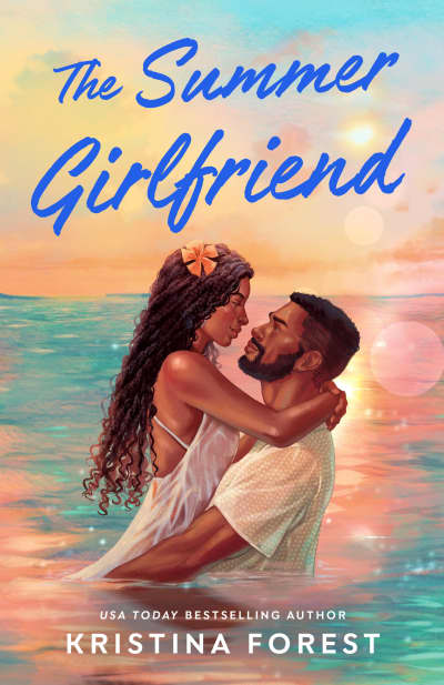 The Summer Girlfriend by Kristina Forest