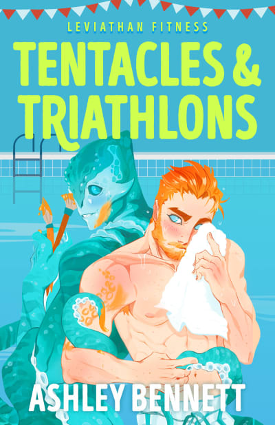 Tentacles & Triathlons by Ashley Bennett