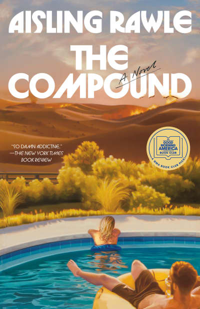 The Compound by Aisling Rawle