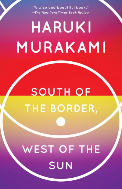 South of the Border, West of the Sun by Haruki Murakami, Philip Gabriel