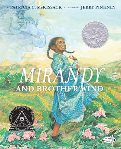 Mirandy and Brother Wind by Patricia McKissack, Jerry Pinkney