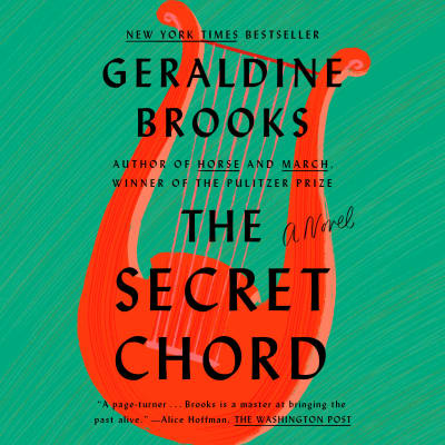 The Secret Chord by Geraldine Brooks, Paul Boehmer