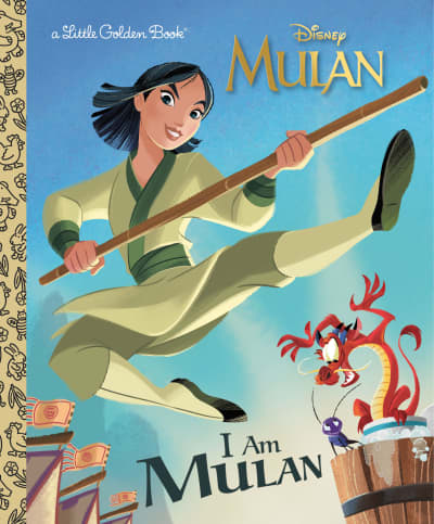 I Am Mulan (Disney Princess) by Courtney Carbone, Alan Batson