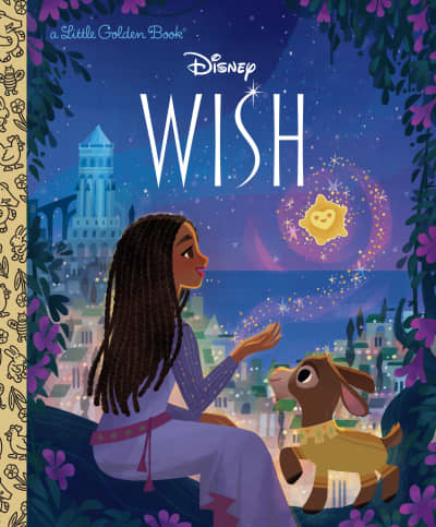 Disney Wish Little Golden Book by Golden Books, Golden Books