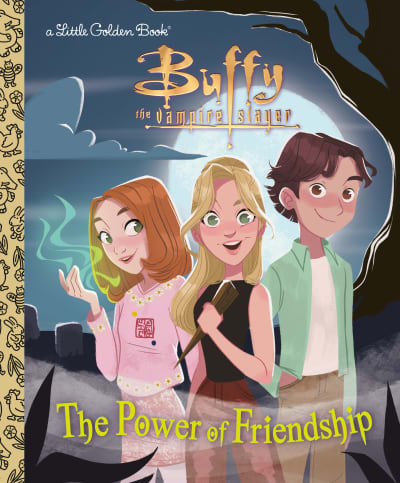 The Power of Friendship (Buffy the Vampire Slayer) by Virginia Murphy, Pernille Orum