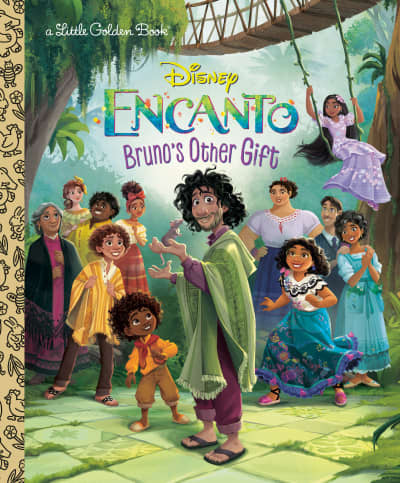 Bruno's Other Gift (Disney Encanto) by Susana Illera Martínez, Disney Storybook Art Team