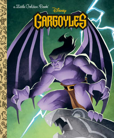 Disney Gargoyles Little Golden Book by Matthew J. Gilbert, Greg Weisman, Shane Clester
