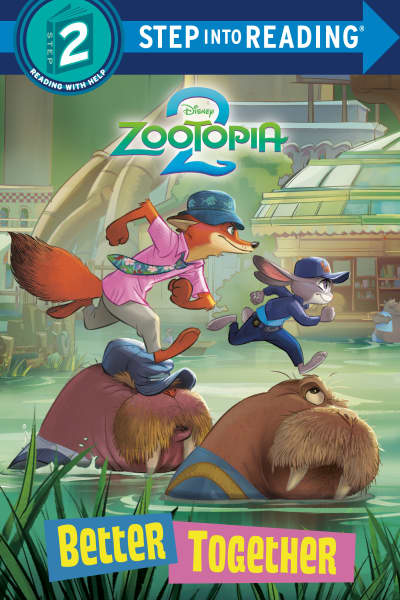 Better Together (Disney Zootopia 2) by RH Disney, Disney Storybook Art Team