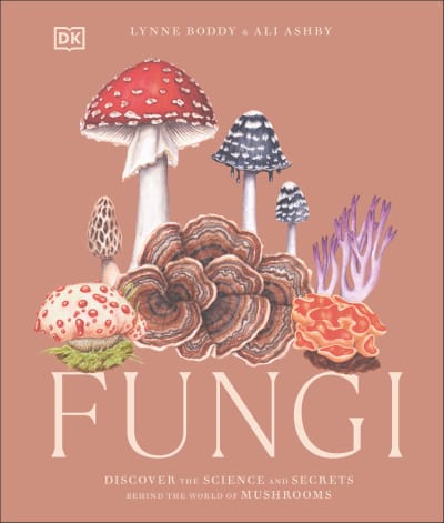 Fungi by Lynne Boddy, Ali Ashby