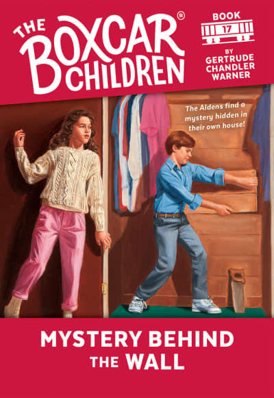 Mystery Behind the Wall by Gertrude Chandler Warner, David Cunningham