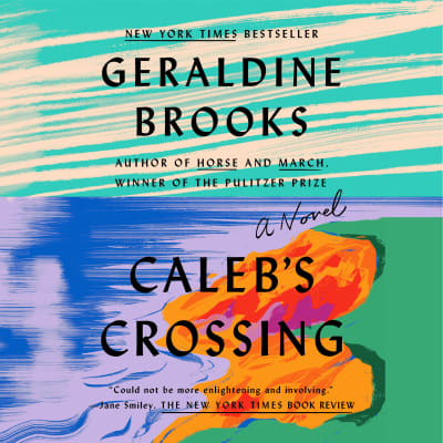 Caleb&#039;s Crossing by Geraldine Brooks, Jennifer Ehle