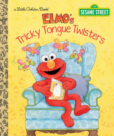 Elmo's Tricky Tongue Twisters (Sesame Street) by Sarah Albee, Maggie Swanson