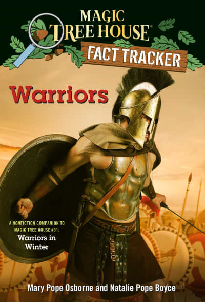 Warriors by Mary Pope Osborne, Natalie Pope Boyce, Isidre Mones
