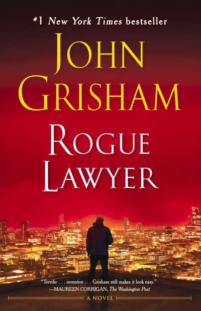 Rogue Lawyer by John Grisham