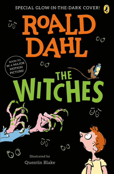 The Witches by Roald Dahl, Quentin Blake