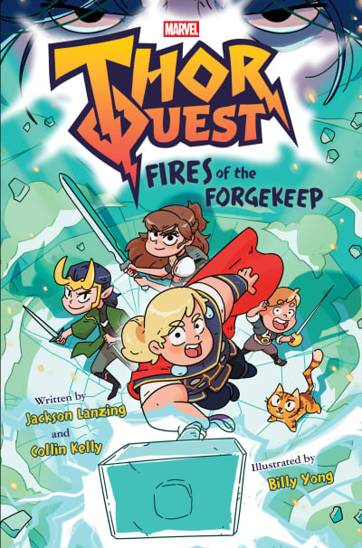 Thor Quest: Fires of the Forgekeep (Marvel) by Jackson Lanzing, Collin Kelly