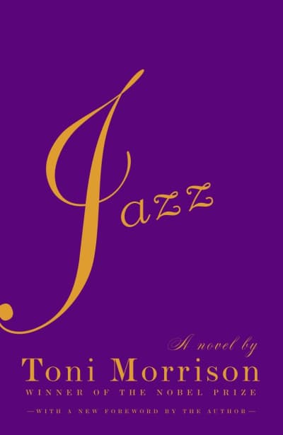Jazz by Toni Morrison