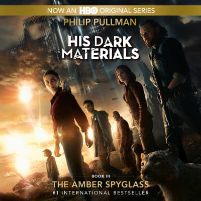 His Dark Materials: The Amber Spyglass (Book 3) by Philip Pullman, Philip Pullman, Full Cast
