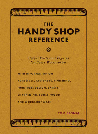 The Handy Shop Reference by Tom Begnal