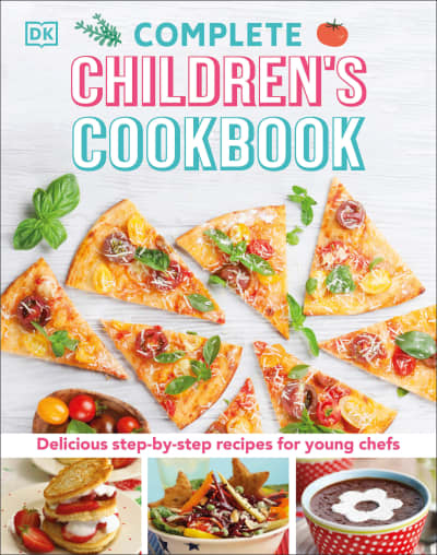 Complete Children&#039;s Cookbook by DK