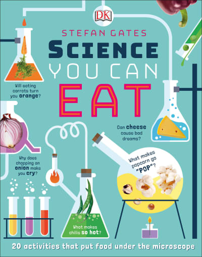 Science You Can Eat by Stefan Gates