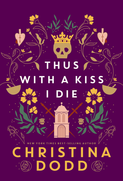 Thus with a Kiss I Die by Christina Dodd
