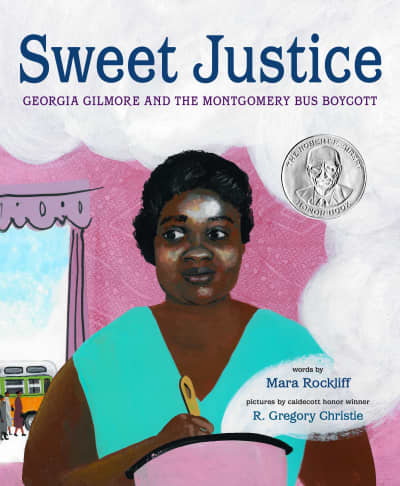 Sweet Justice by Mara Rockliff, R. Gregory Christie