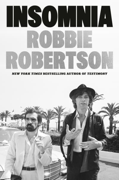 Insomnia by Robbie Robertson